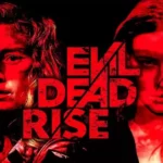 Evil Dead Rise Starcast And Their Salary