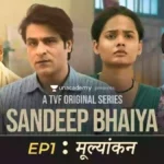 Sandeep Bhaiya Cast And Their Salary